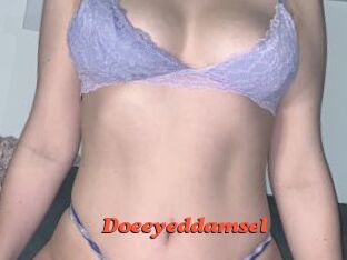 Doeeyeddamsel