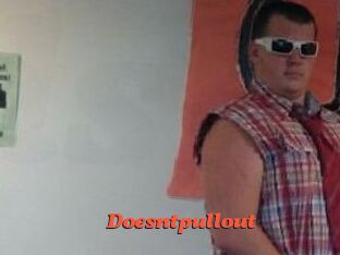 Doesntpullout