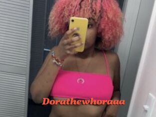 Dorathewhoraaa