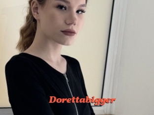 Dorettabigger