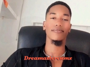 Dreamastercumx