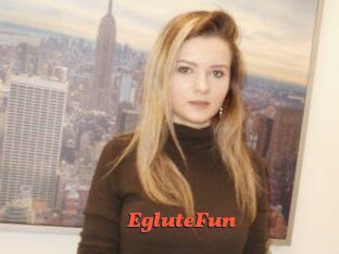 EgluteFun