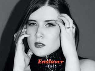 Enslaver