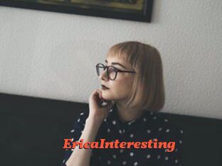 EricaInteresting