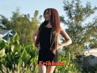 Erikka22