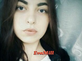 EvaMill