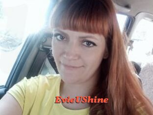 EvieUShine