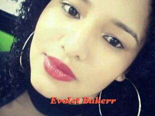 Evolet_Bakerr