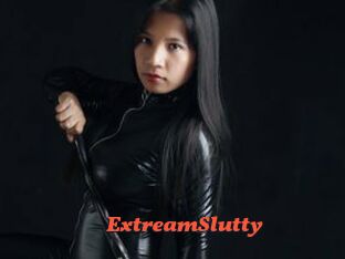 ExtreamSlutty