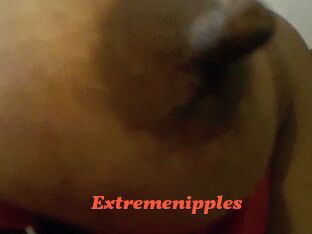 Extremenipples