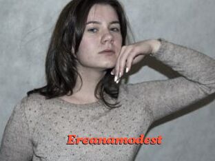 Ereanamodest