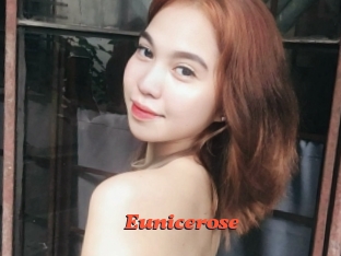 Eunicerose