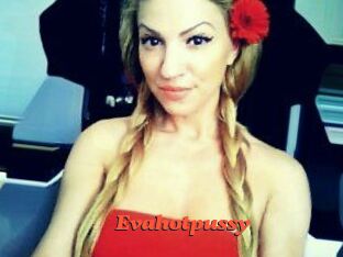Evahotpussy