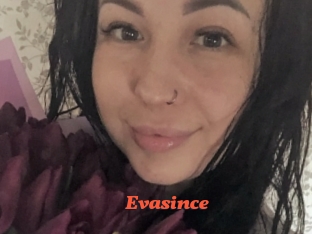 Evasince
