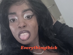 Everythingthick