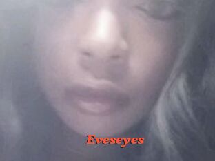 Eveseyes