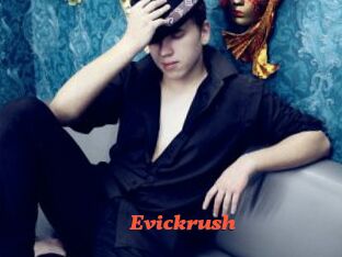 Evickrush