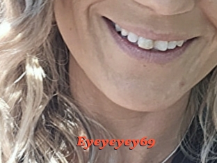 Eyeyeyey69