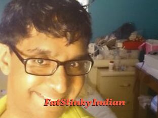 FatStinkyIndian