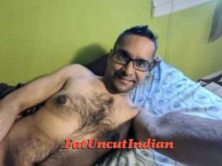 FatUncutIndian
