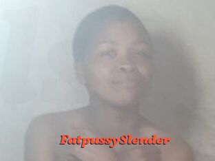 FatpussySlender