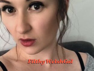 FilthyWelshGal