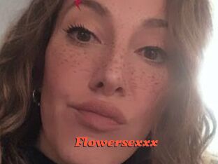 Flowersexxx