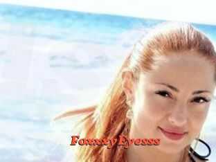 FoxxxyEyesss