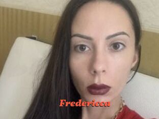 Fredericca
