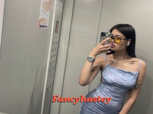 Fancyhastey