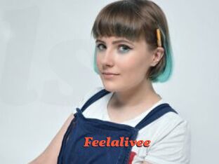 Feelalivee