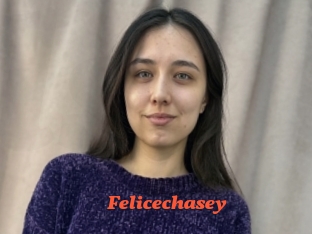 Felicechasey