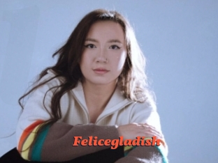 Felicegladish