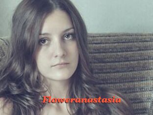 Floweranastasia