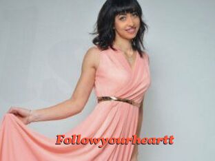 Followyourheartt