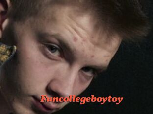 Funcollegeboytoy