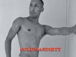 GOLDMANDIRTY