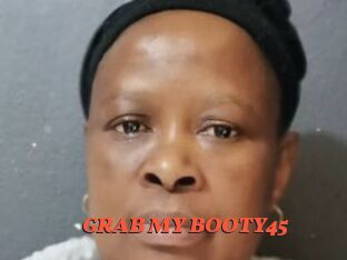 GRAB_MY_BOOTY45