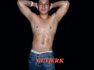 GUYJERK