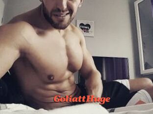 GoliattHuge