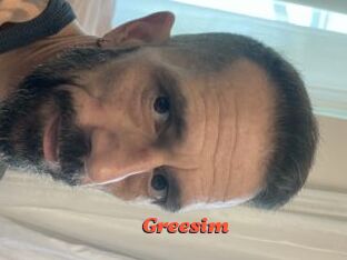 Greesim