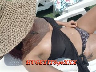 HUGETITS90XXX