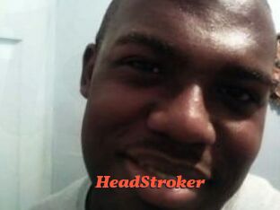 HeadStroker