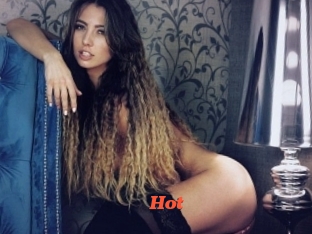Hot