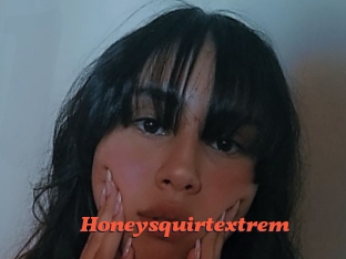 Honeysquirtextrem