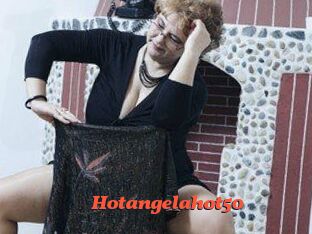 Hotangelahot50