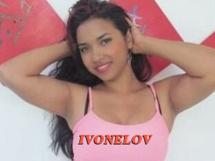 IVONELOV
