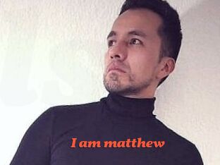 I_am_matthew