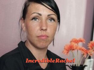 IncredibleRachel