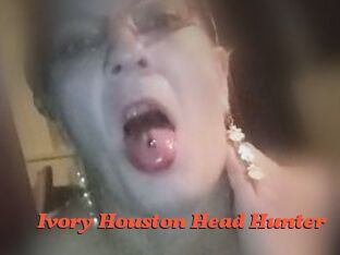 Ivory_Houston_Head_Hunter